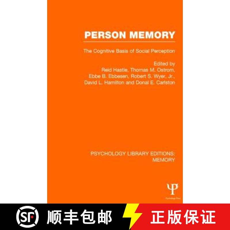 【3-4周达】Person Memory (PLE: Memory) : The Cognitive Basis of Social Perception [9781848724099]