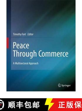 【3-4周达】Peace Through Commerce: A Multisectoral Approach [9789400702363]