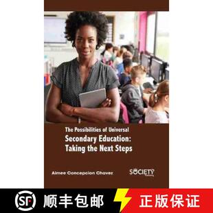 【3-4周达】The the Possibilities of Universal Secondary Education: Taking the Next Steps [9781774076859]
