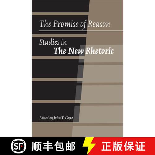 【3-4周达】精装 The Promise of Reason: Studies in the New Rhetoric [9780809330256]