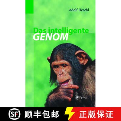 【3-4周达】精装 Das intelligente Genom : Über die Entstehung des menschlichen Geistes durch Mutation... [9783540642022]