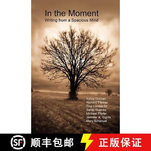 【3-4周达】In the Moment - Writing from a Spacious Mind [9780615215662]