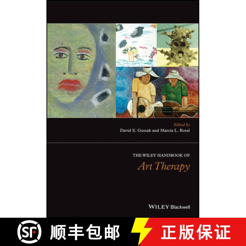 【3-4周达】Wiley艺术疗法手册 The Wiley Handbook Of Art Therapy [Wiley心理学] [9781118306598]