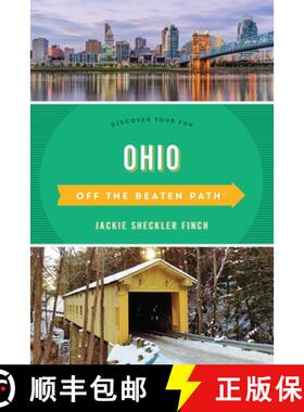 【3-4周达】Ohio Off the Beaten Path®: Discover Your Fun, Fourteenth Edition (14th Edition) (14th Edi... [9781493037599]