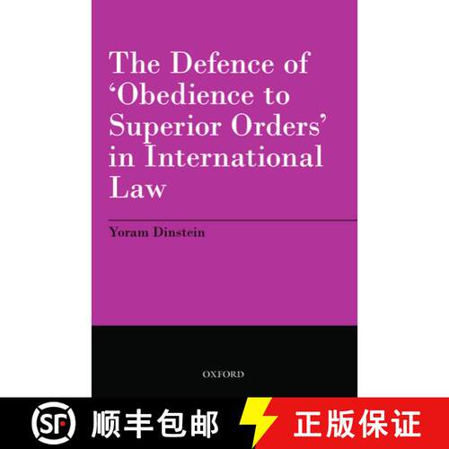 【3-4周达】The Defence of 'Obedience to Superior Orders' in International Law [9780199670819]