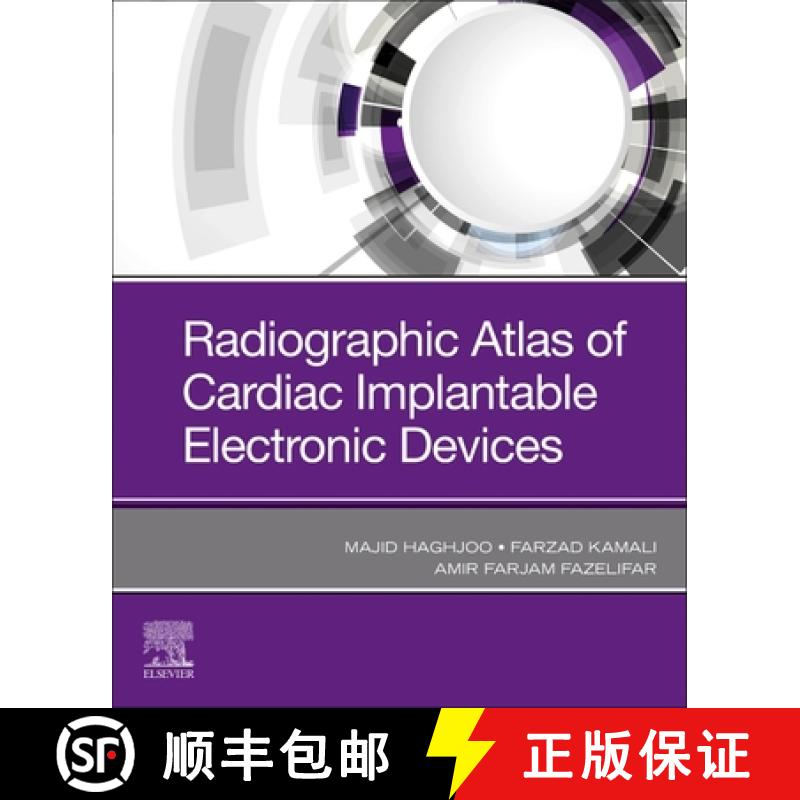 【3-4周达】Radiographic Atlas of Cardiac Implantable Electronic Devices [9780323847537]
