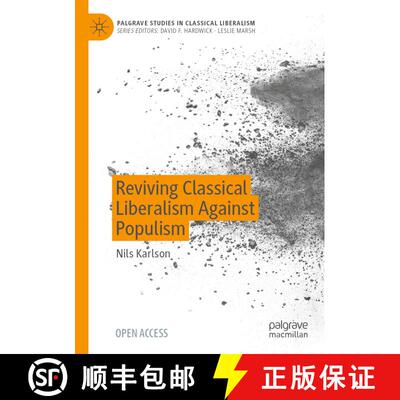 【3-4周达】Reviving Classical Liberalism Against Populism [9783031490767]