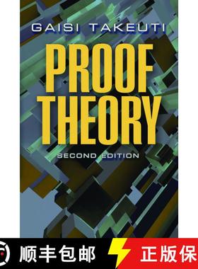 【3-4周达】Proof Theory: Second Edition (Second Edition) [9780486490731]