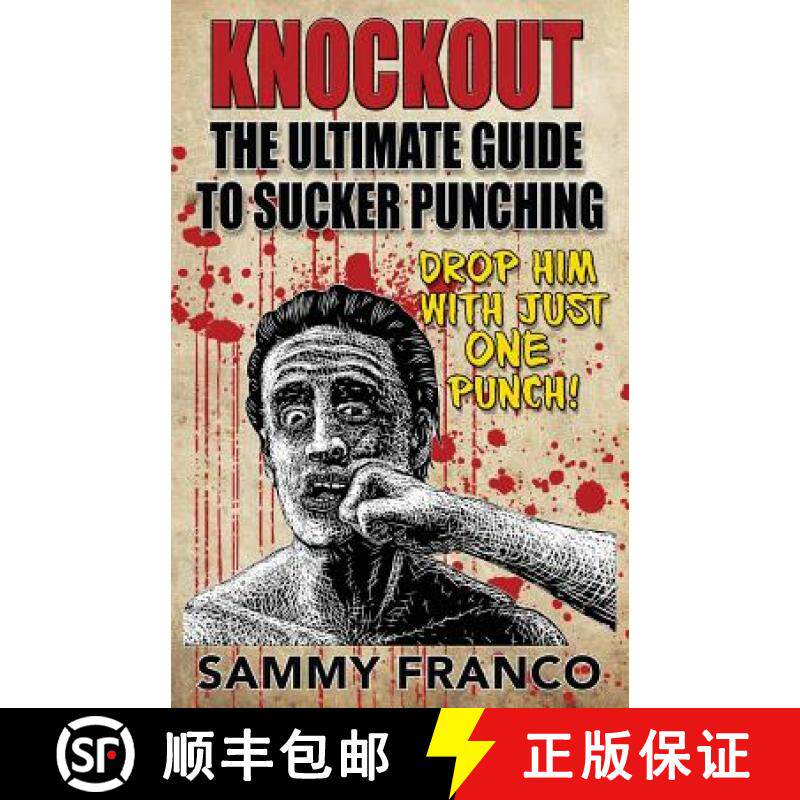 【3-4周达】Knockout: The Ultimate Guide to Sucker Punching [9781941845325]