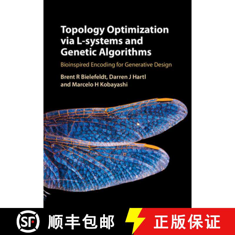 【3-4周达】Topology Optimization via L-Systems and Genetic Algorithms: Bioinspired Encoding for Gener... [9781316515792]