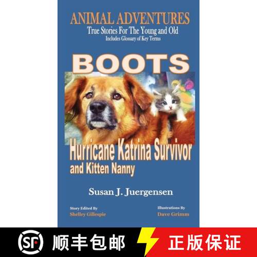 【3-4周达】Boots: Hurricane Katrina Survivor and Kitten Nanny [9780986354434]