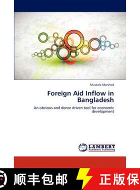 预订 Foreign Aid Inflow in Bangladesh [9783659219924]