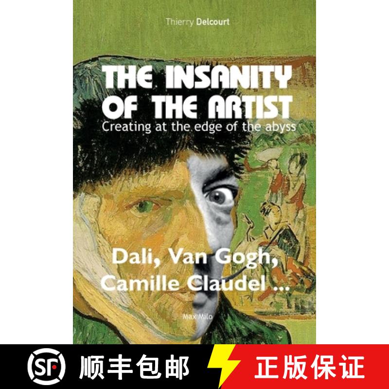 【2-3周达】The insanity of the artist: Creating at the edge of the abyss [9782315011186]