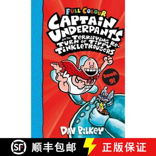 【3-4周达】Captain Underpants and the Terrifying Return of Tippy Tinkletrousers Full Colour Edition (... [9780702307454]