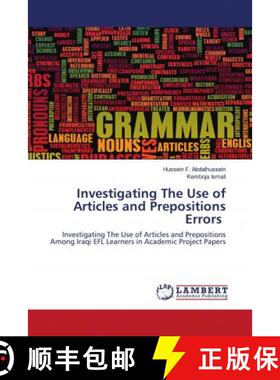 预订 Investigating The Use of Articles and Prepositions Errors [9786202921725]