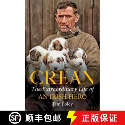 【3-4周达】Crean: The Extraordinary Life of an Irish Hero [9781785374562]