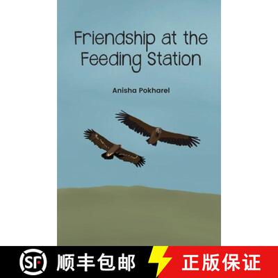 【3-4周达】Friendship at the Feeding Station [9781609621698]