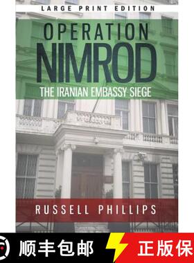 【3-4周达】Operation Nimrod (Large Print): The Iranian Embassy Siege [9780992764890]