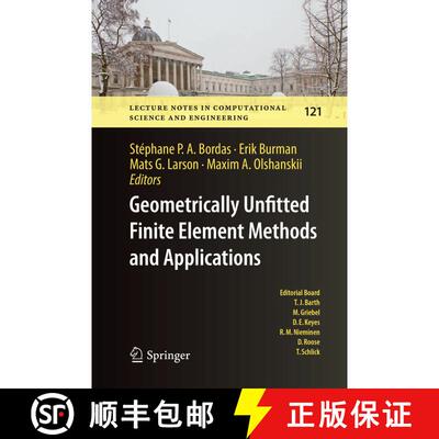 【3-4周达】Geometrically Unfitted Finite Element Methods and Applications : Proceedings of the UCL Wo... [9783030100551]