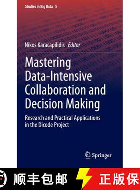 【3-4周达】Mastering Data-Intensive Collaboration and Decision Making : Research and practical applic... [9783319026114]