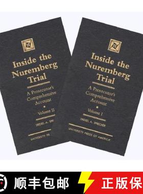 【3-4周达】Inside the Nuremberg Trial : A Prosecutor's Comprehensive Account, Vol. 1&2 (Set) [9780761812845]