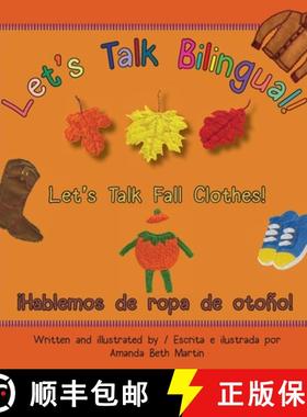 【3-4周达】Let's Talk Fall Clothes! / ¡Hablemos de ropa de otoño! [9781735687315]