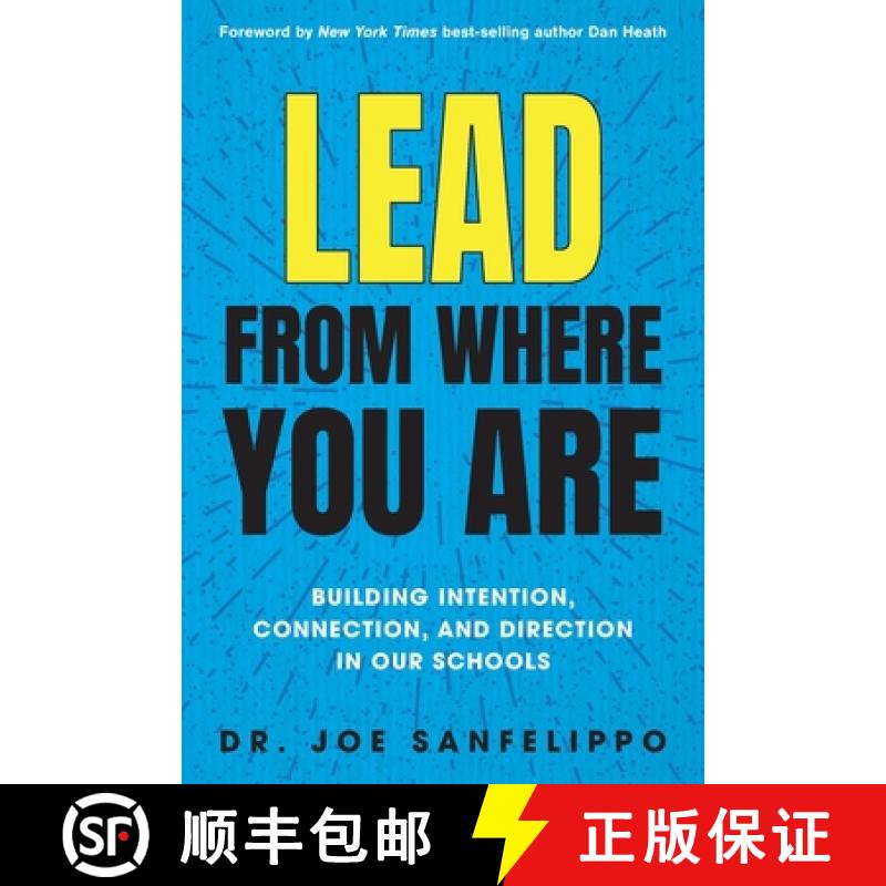 【3-4周达】Lead from Where You Are: Building Intention, Connection and Direction in Our Schools [9781948334471]