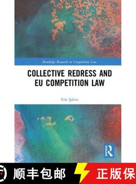 【3-4周达】Collective Redress and EU Competition Law [9781138478442]