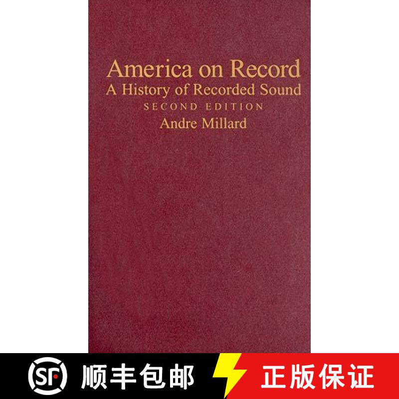 【3-4周达】America on Record: A History of Recorded Sound [9780521835152]