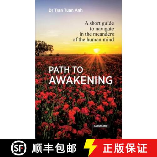 【3-4周达】Path to awakening: A short guide to navigate in the meanders of the human mind [9782958360900]