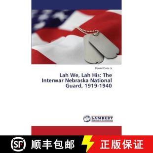 National Lah Interwar 预订 Guard 9783659792915 His 1940 The 1919 Nebraska