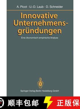 【3-4周达】Innovative Unternehmensgründungen : Eine ökonomisch-empirische Analyse [9783540506584]