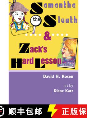 预订 Samantha the Sleuth and Zack's Hard Lesson [9781532652752]