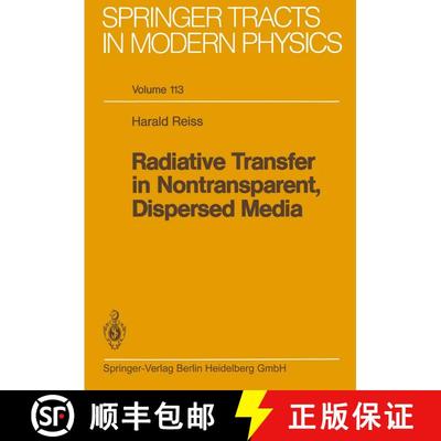 【3-4周达】Radiative Transfer in Nontransparent, Dispersed Media [9783662136591]