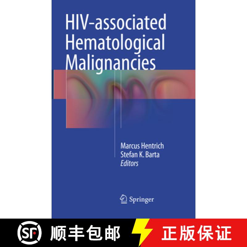 【3-4周达】Hiv-Associated Hematological Malignancies [9783319800264]