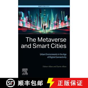 Smart Cities and The Digital Age Urban Connectivity Metaverse the 4周达 9780443223518 Environments