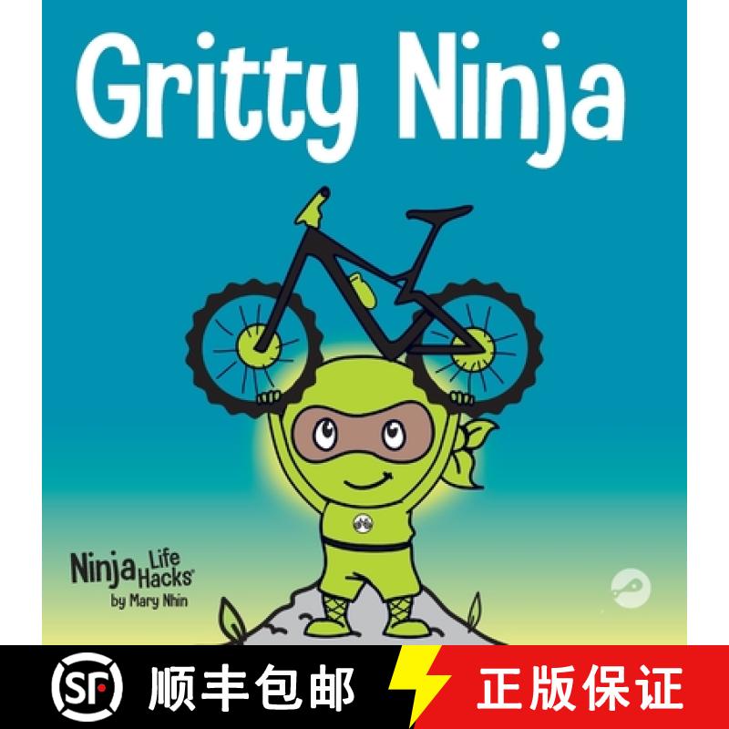 【3-4周达】Gritty Ninja: A Children's Book About Dealing with Frustration and Developing Perseverance [9781951056292]