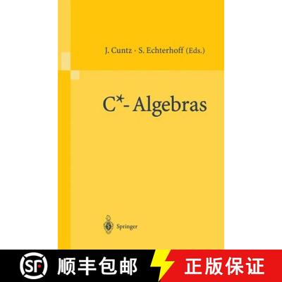 【3-4周达】C*-Algebras : Proceedings of the SFB-Workshop on C*-Algebras, Münster, Germany, March 8-1... [9783540675624]