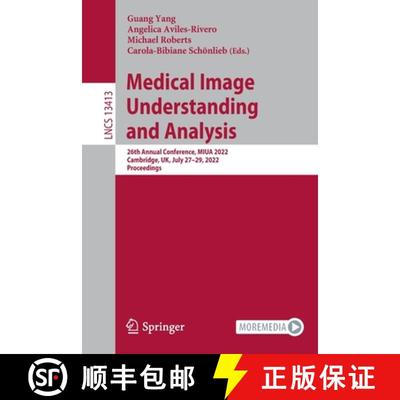 【3-4周达】Medical Image Understanding and Analysis : 26th Annual Conference, MIUA 2022, Cambridge, U... [9783031120527]