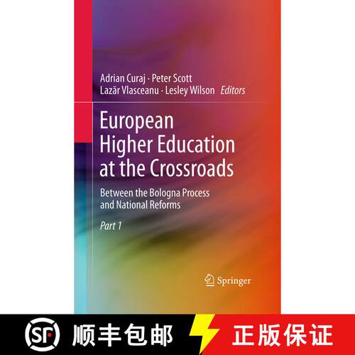 【3-4周达】European Higher Education at the Crossroads: Between the Bologna Process and National Refo... [9789401779487]