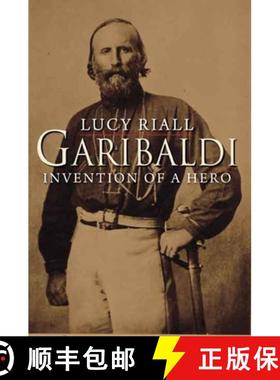 【3-4周达】Garibaldi: Invention of a Hero [9780300144239]