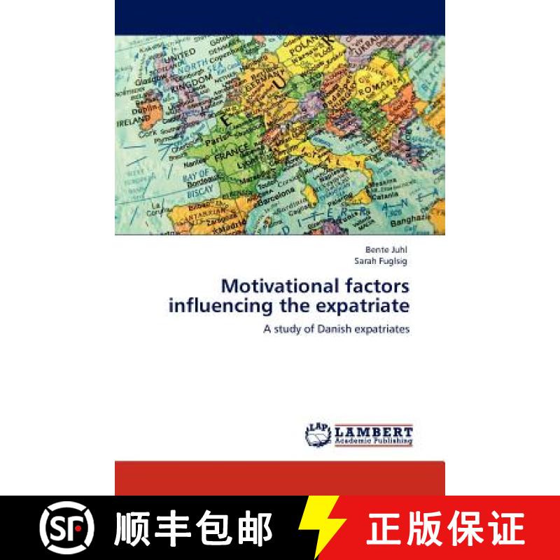 预订 Motivational Factors Influencing the Expatriate [9783845405032] - 实物图