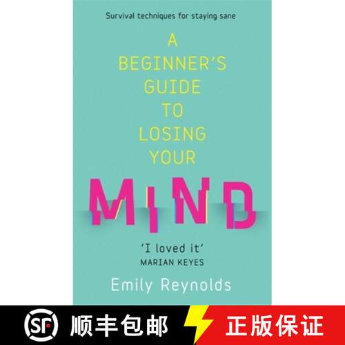 【3-4周达】Beginner's Guide to Losing Your Mind: My road to staying sane, and how to navigate yours [9781473635630]