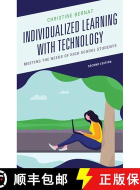【3-4周达】Individualized Learning with Technology: Meeting the Needs of High School Students, 2nd Ed... [9781475851946]