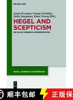 预订 Hegel and Scepticism: On Klaus Vieweg's Interpretation [9783110527353]