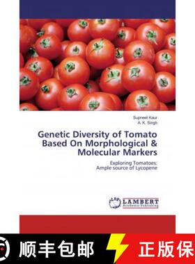预订 Genetic Diversity of Tomato Based On Morphological & Molecular Markers [9786200115447]