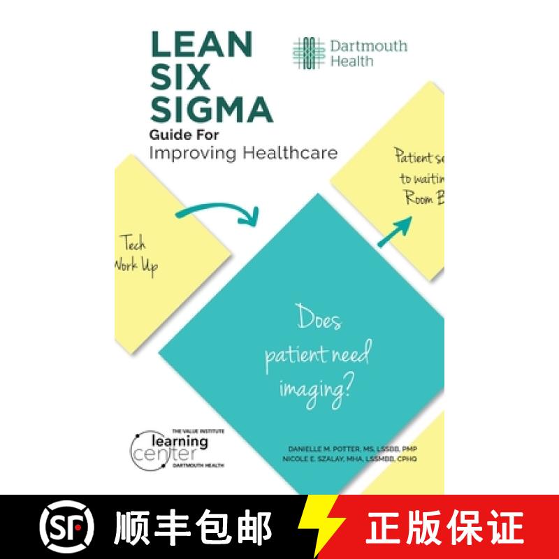 预订 LEAN SIX SIGMA Guide for Improving Healthcare [9781733473286]