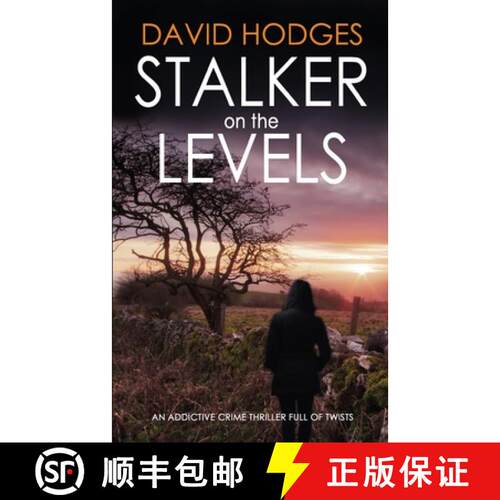 【3-4周达】STALKER ON THE LEVELS an addictive crime thriller full of twists [9781789319934]