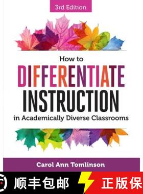 【3-4周达】How to Differentiate Instruction in Academically Diverse Classrooms [9781416623304]