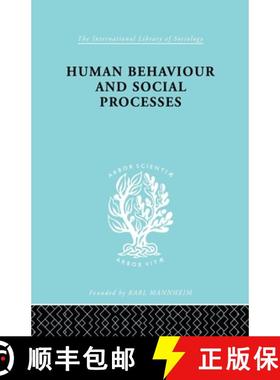 【3-4周达】Human Behavior and Social Processes : An Interactionist Approach [9780415864121]